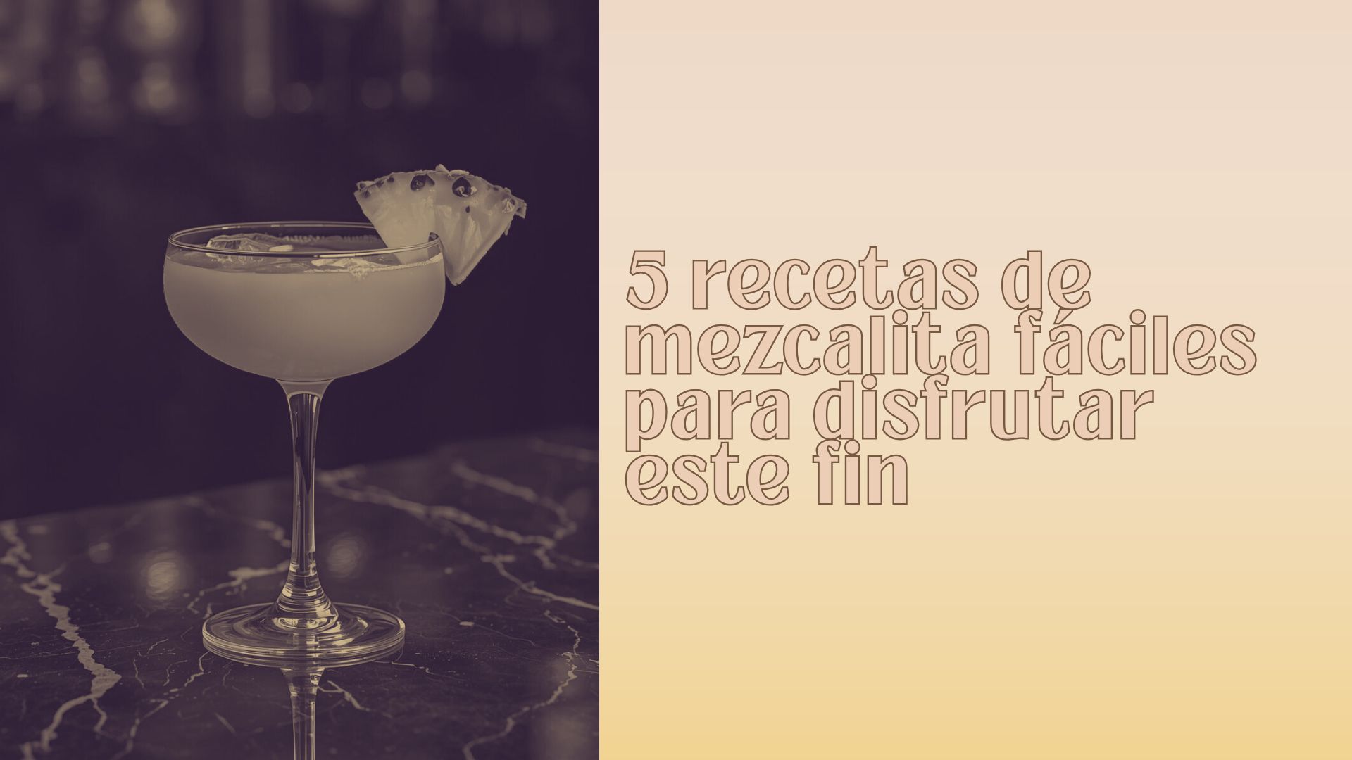 5 recetas de mezcalita fáciles para disfrutar este fin