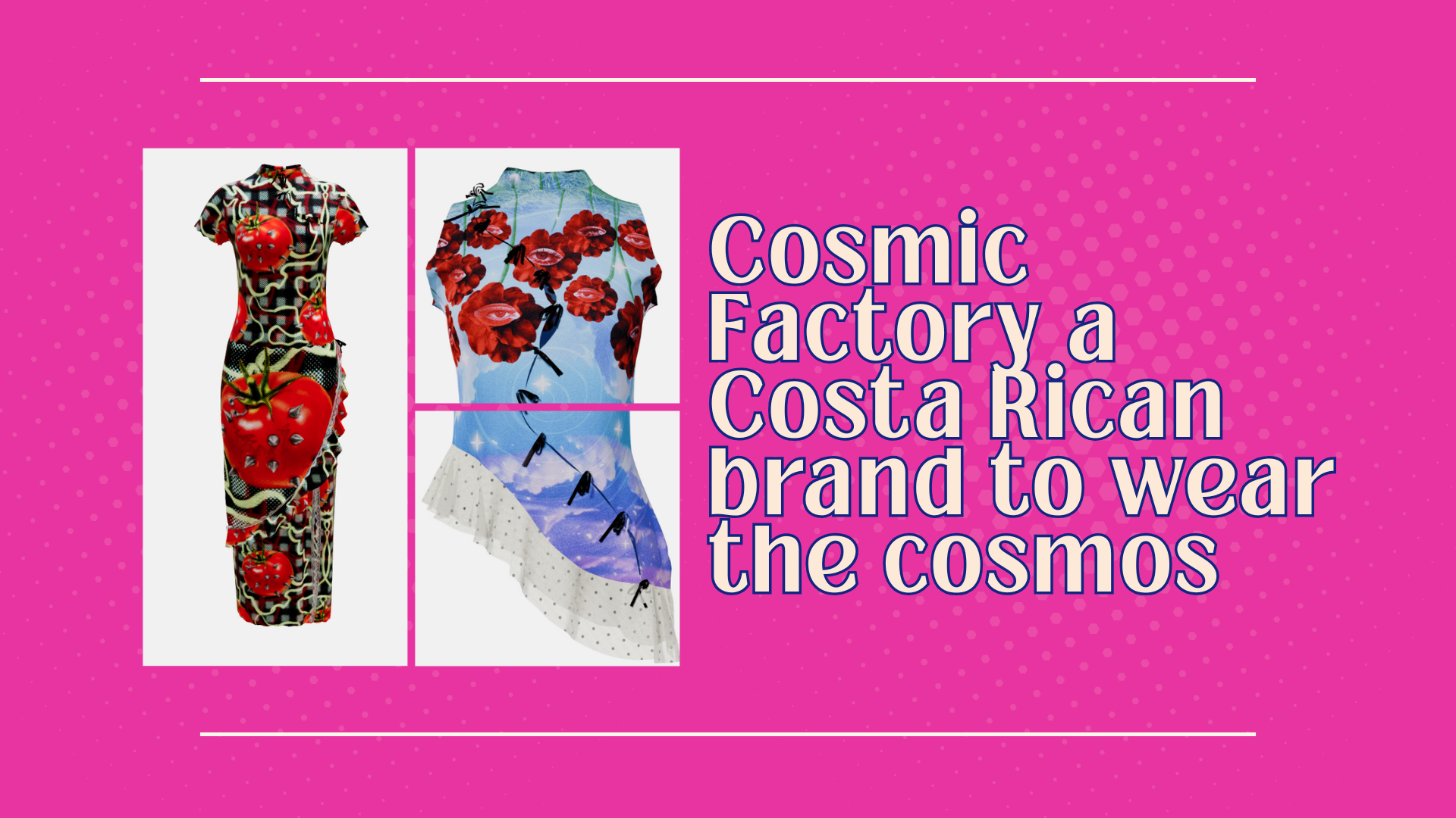 Cosmic Factory a Costa Rican brand to wear the cosmos
